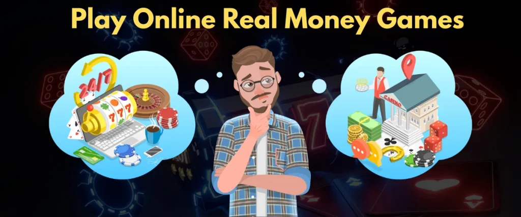 Real Money Online Casino Games